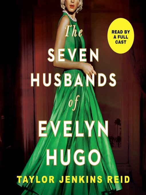 Title details for The Seven Husbands of Evelyn Hugo by Taylor Jenkins Reid - Wait list